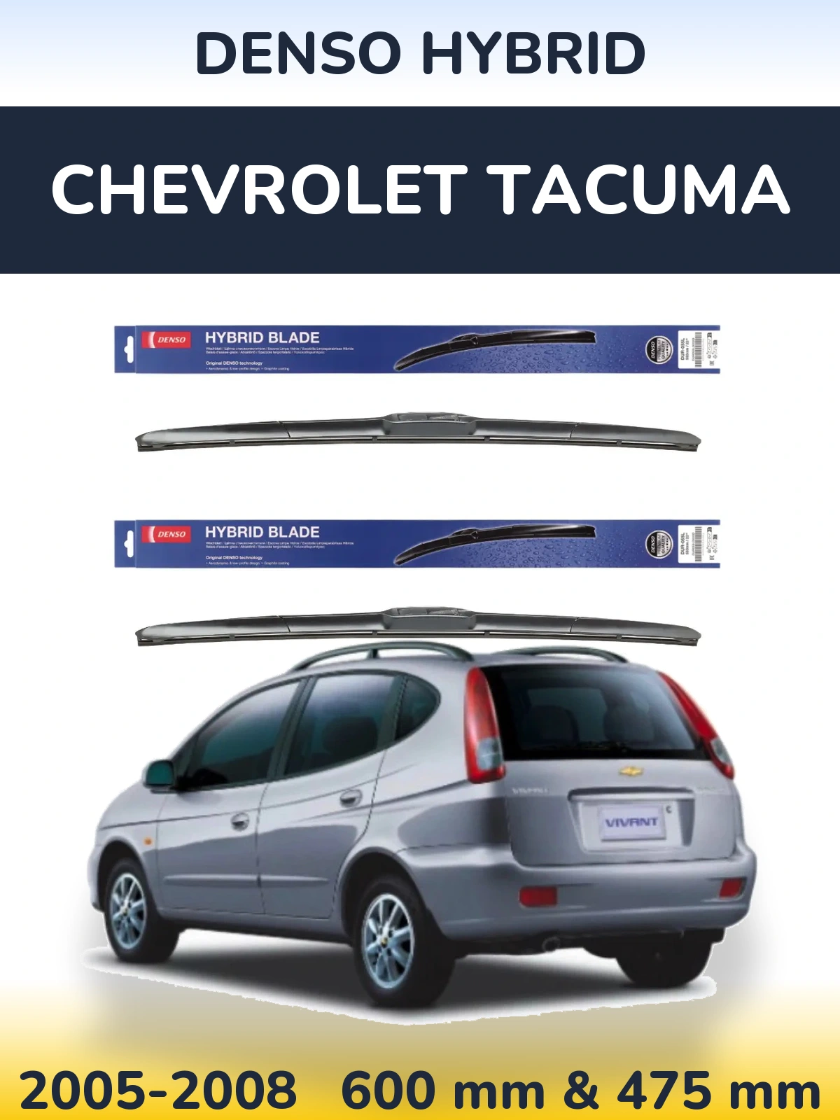 Ștergătoare Denso Hybrid pentru Chevrolet Tacuma