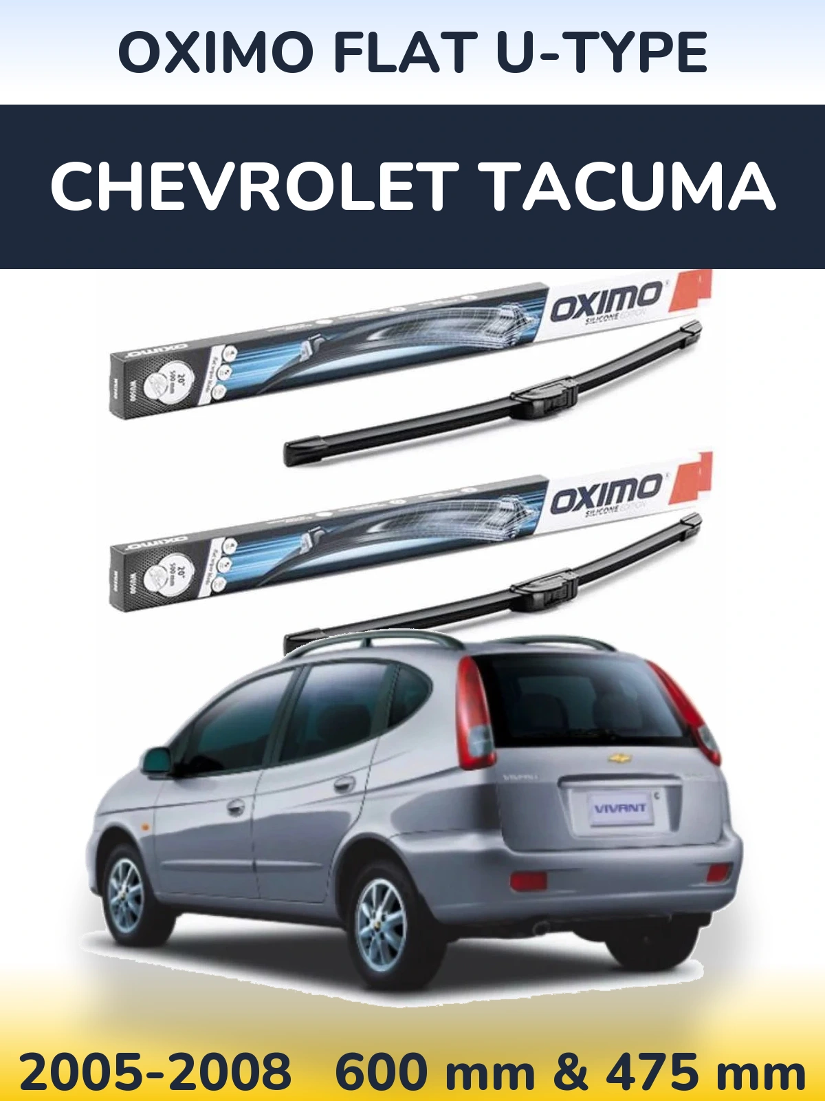 Ștergătoare Oximo Flat U-type pentru Chevrolet Tacuma