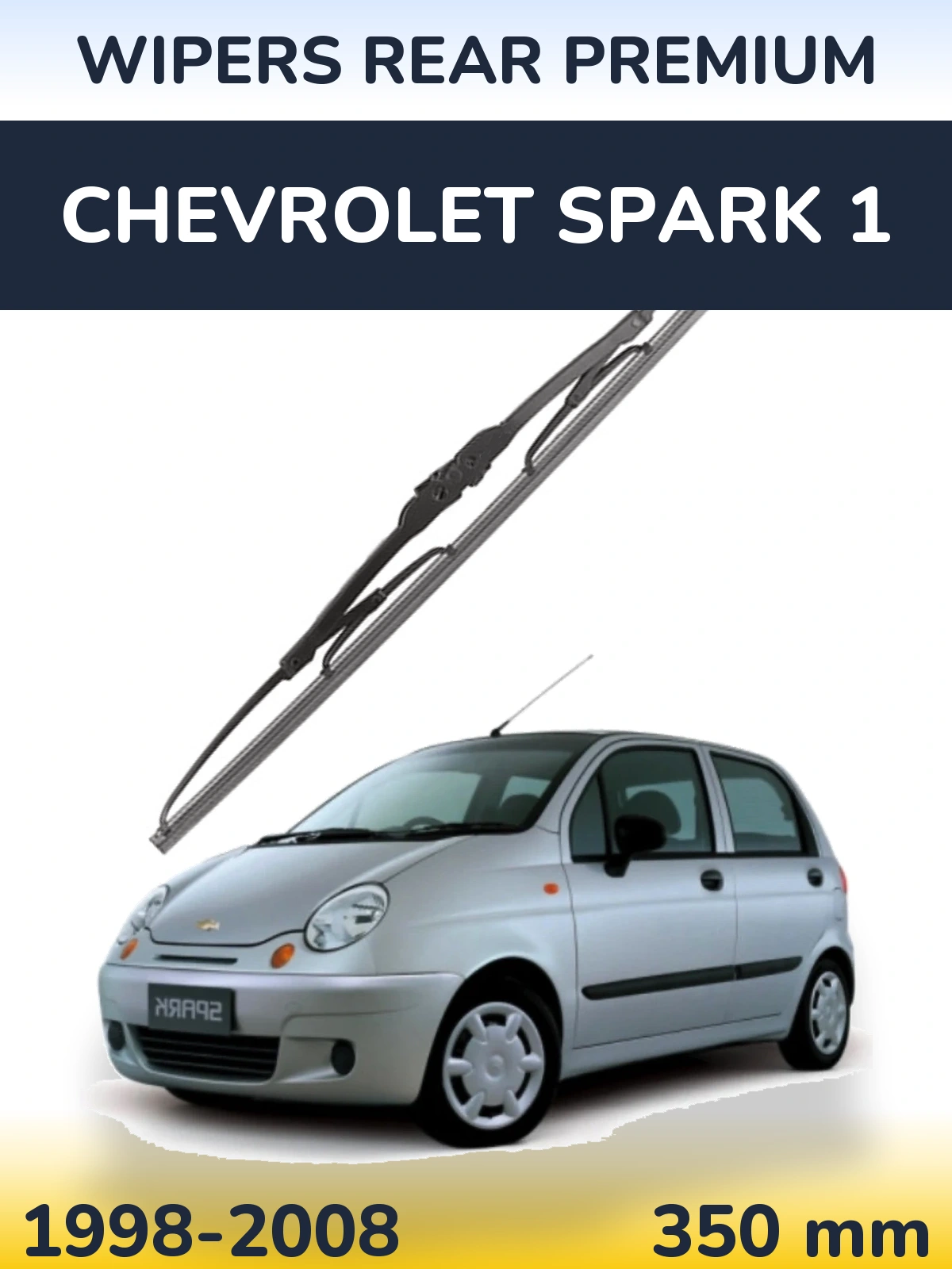 Ștergătoare WIPERS REAR PREMIUM pentru Chevrolet Spark 1