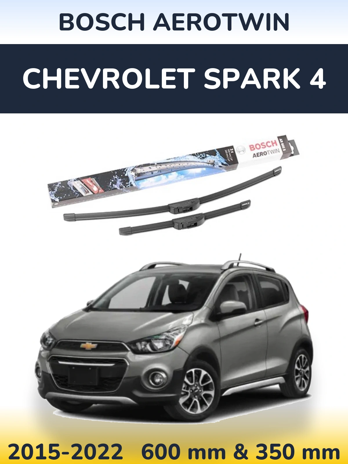 Ștergătoare BOSCH AeroTwin pentru Chevrolet Spark 4