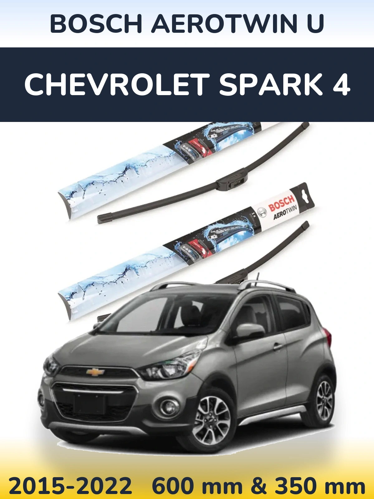 Ștergătoare BOSCH AeroTwin U pentru Chevrolet Spark 4