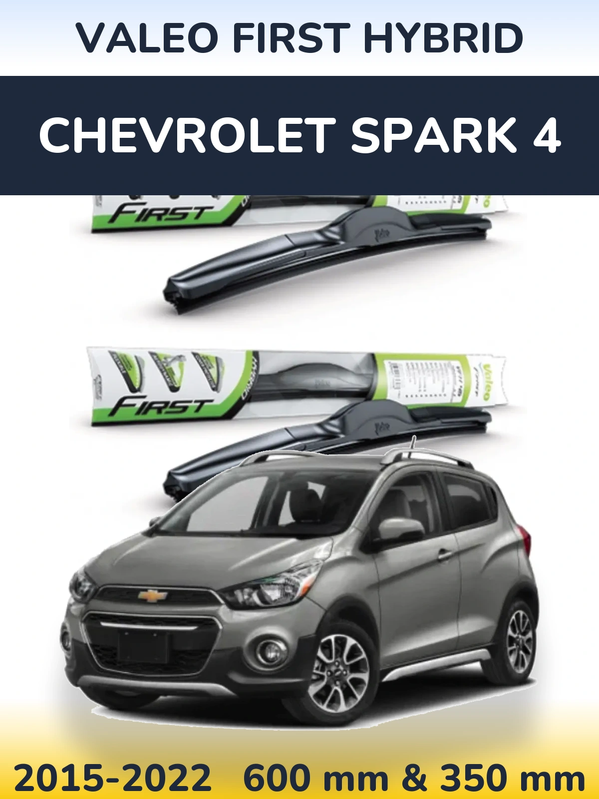 Ștergătoare Valeo First Hybrid pentru Chevrolet Spark 4