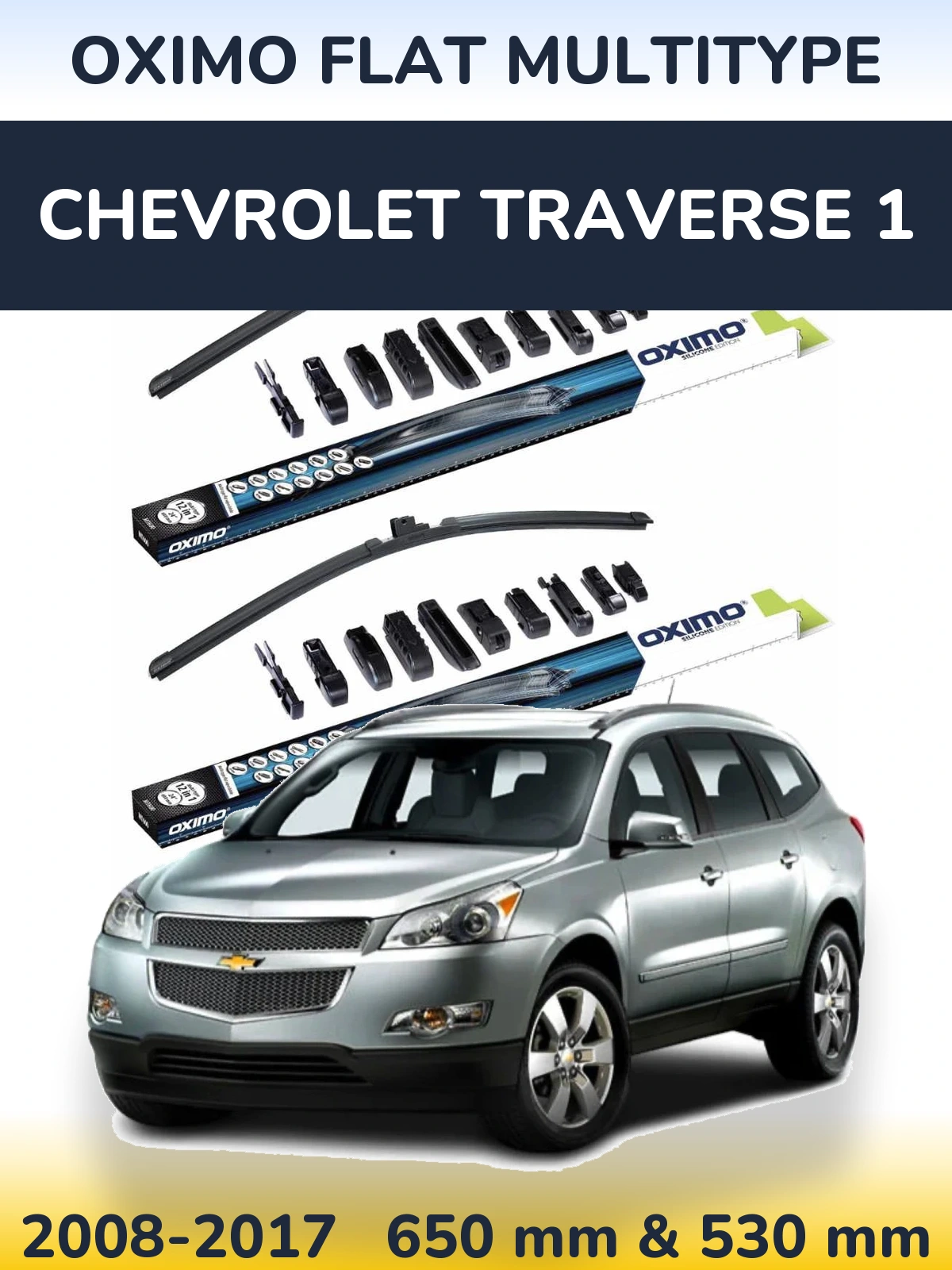 Ștergătoare Oximo Flat MultiTipe pentru Chevrolet Traverse 1