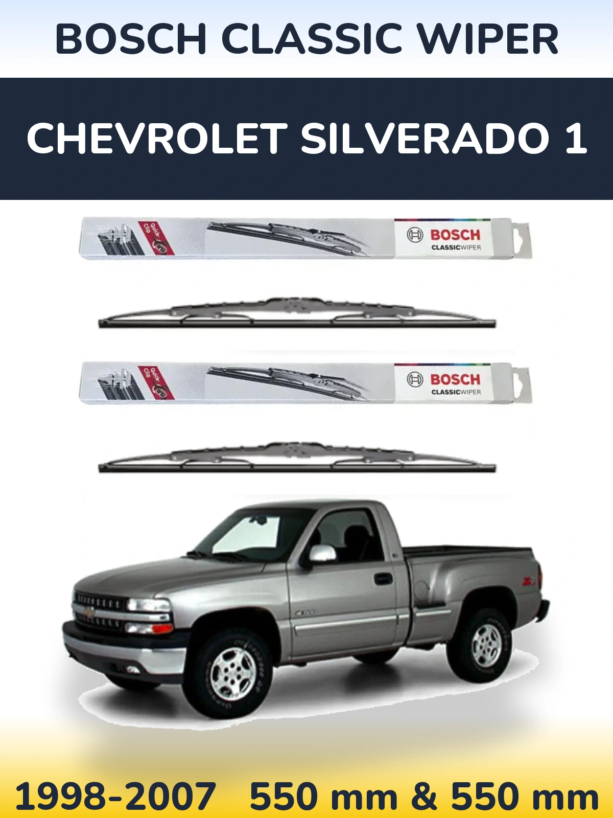 Ștergătoare BOSCH Classic Wiper pentru Chevrolet Silverado 1