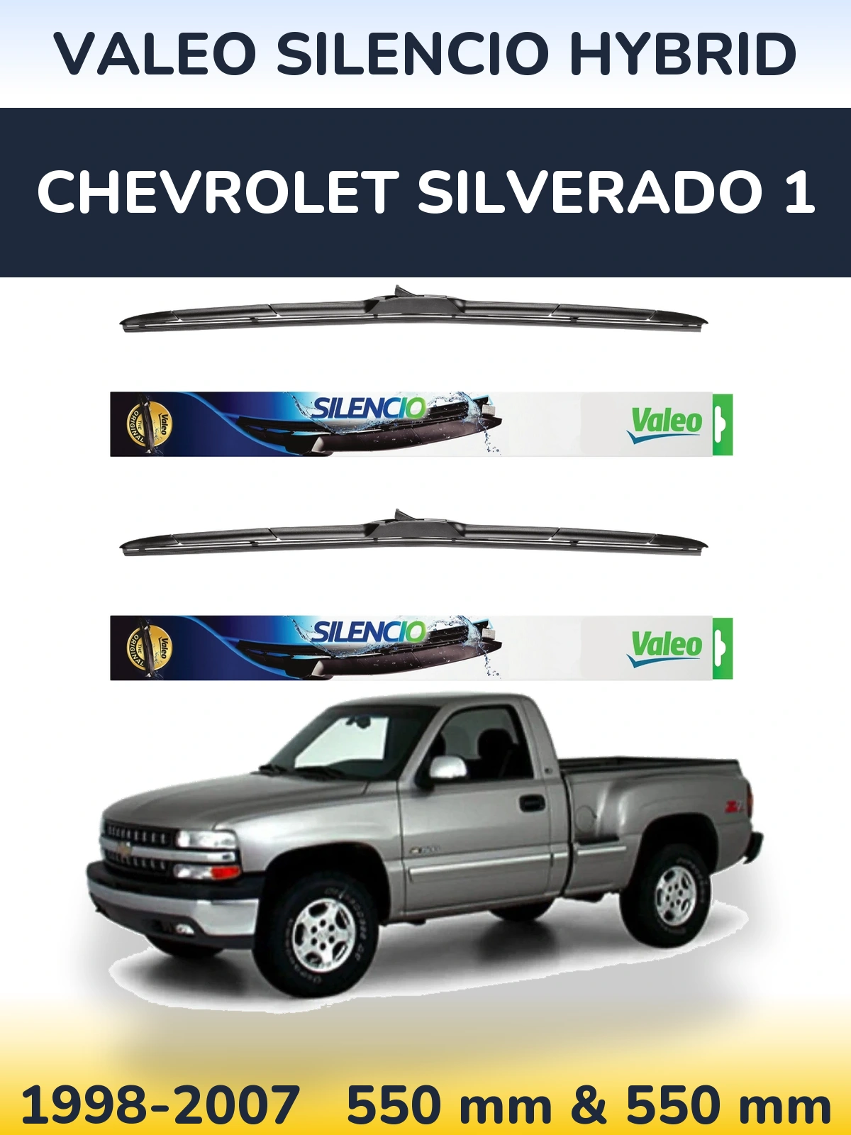 Ștergătoare Valeo Silencio Hybrid pentru Chevrolet Silverado 1