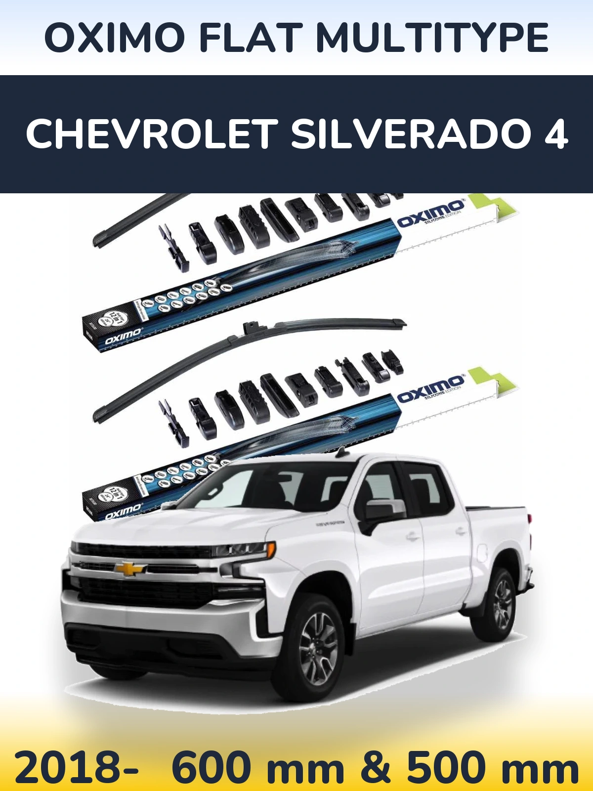 Ștergătoare Oximo Flat MultiTipe pentru Chevrolet Silverado 4