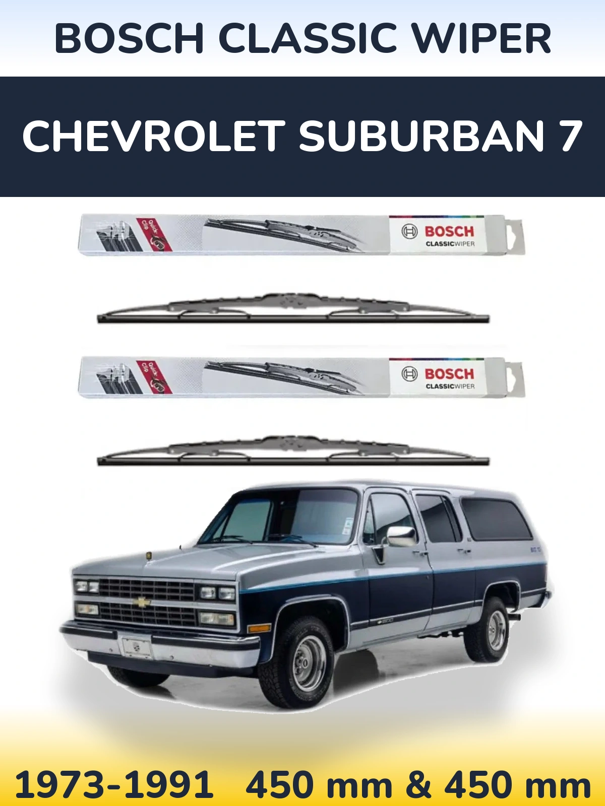 Ștergătoare BOSCH Classic Wiper pentru Chevrolet Suburban 7