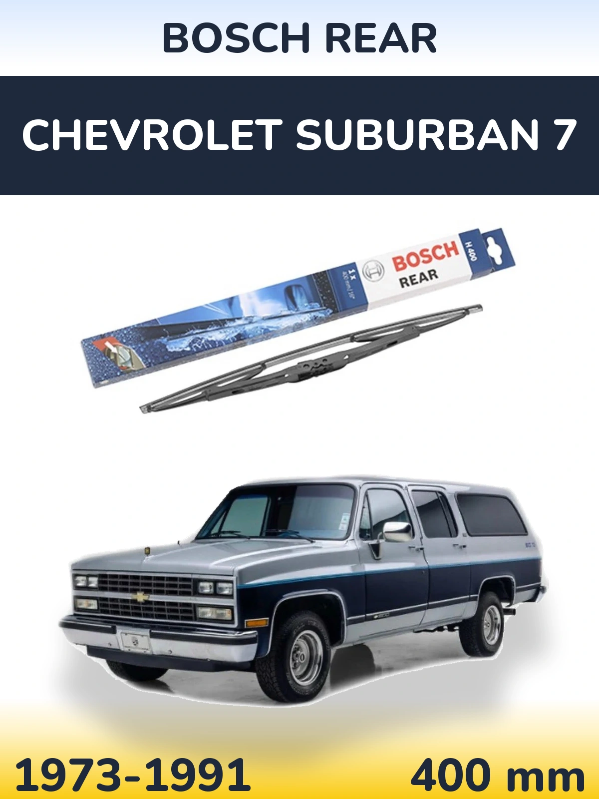Ștergătoare BOSCH Rear pentru Chevrolet Suburban 7