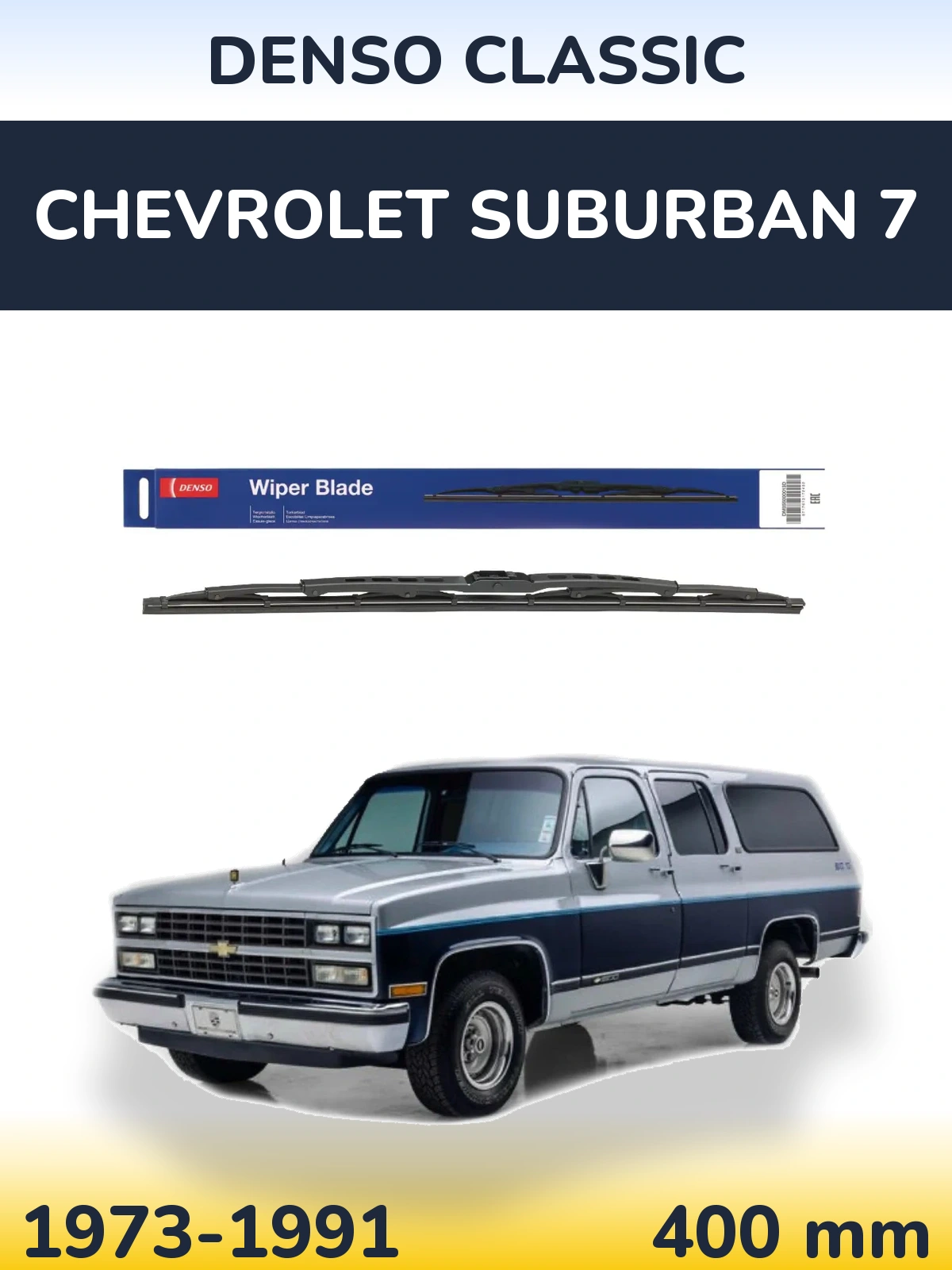 Ștergătoare Denso Classic pentru Chevrolet Suburban 7