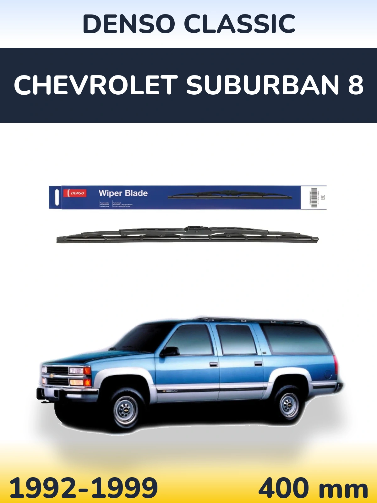 Ștergătoare Denso Classic pentru Chevrolet Suburban 8