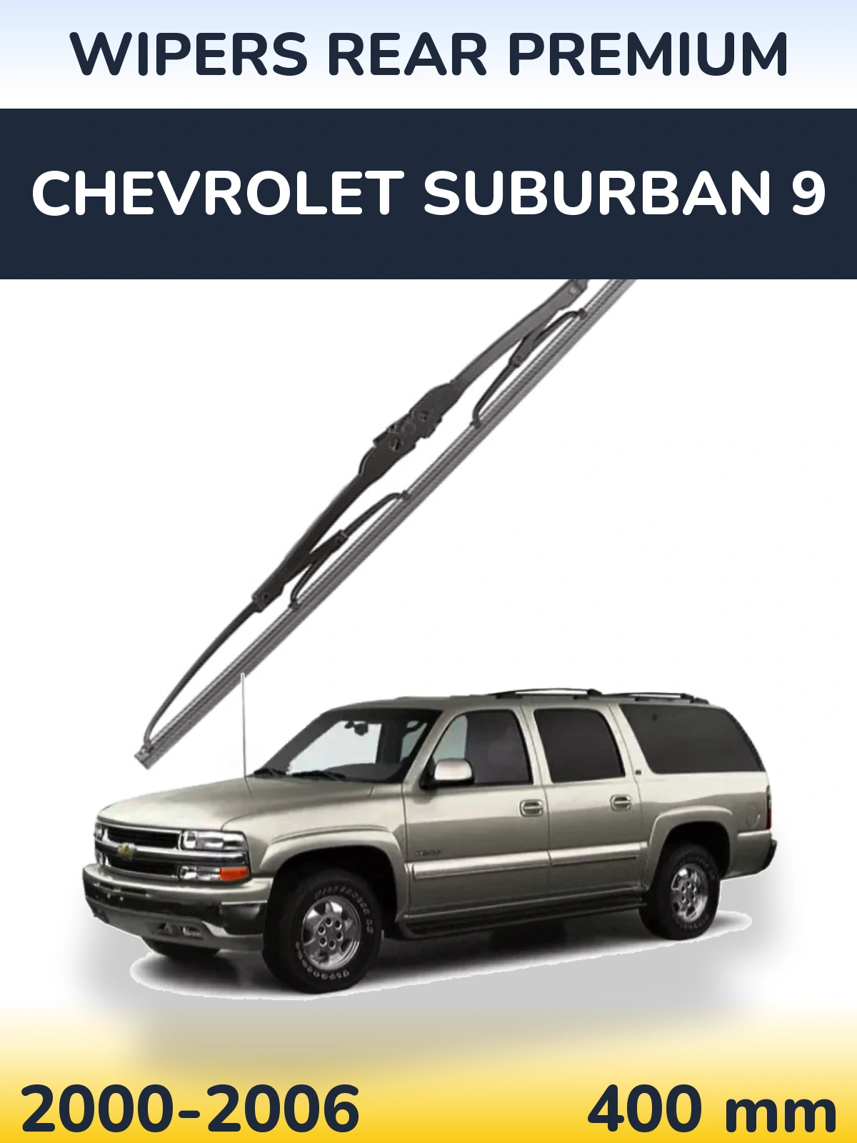 Ștergătoare WIPERS REAR PREMIUM pentru Chevrolet Suburban 9