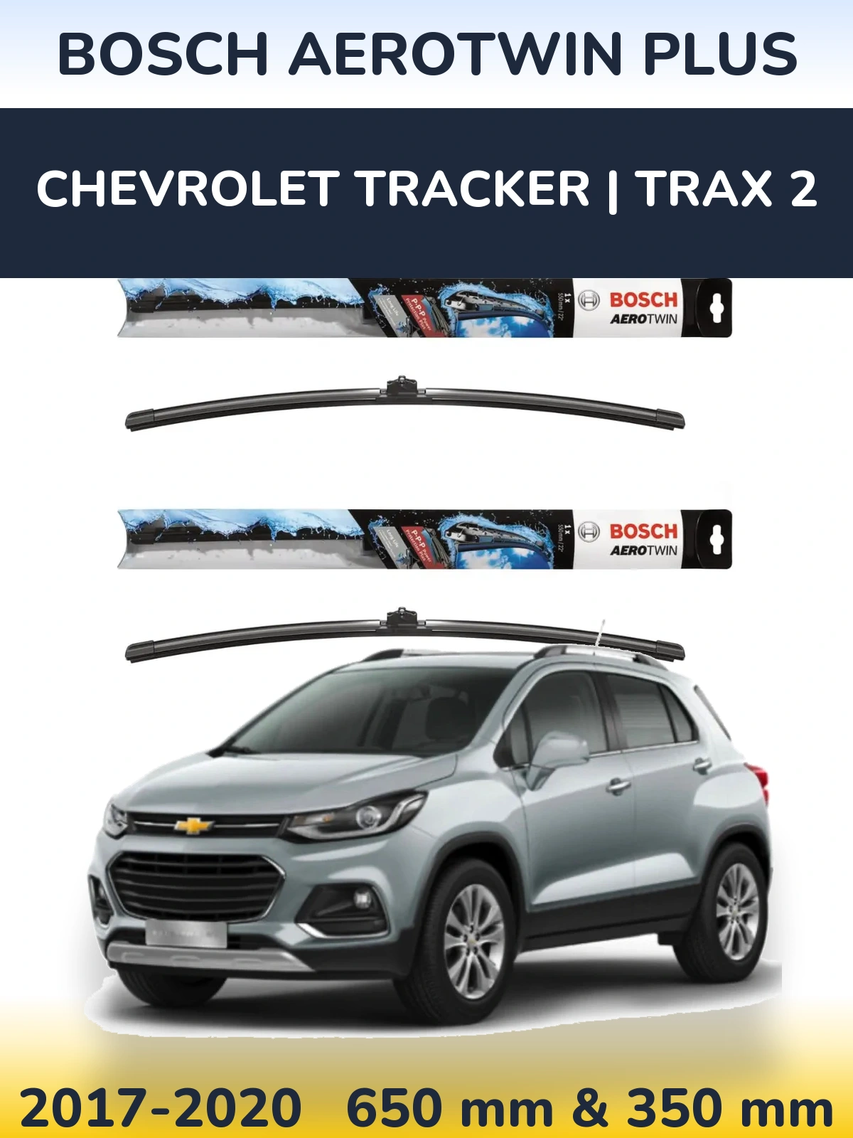 Ștergătoare BOSCH AeroTwin Plus pentru Chevrolet Tracker | Trax 2