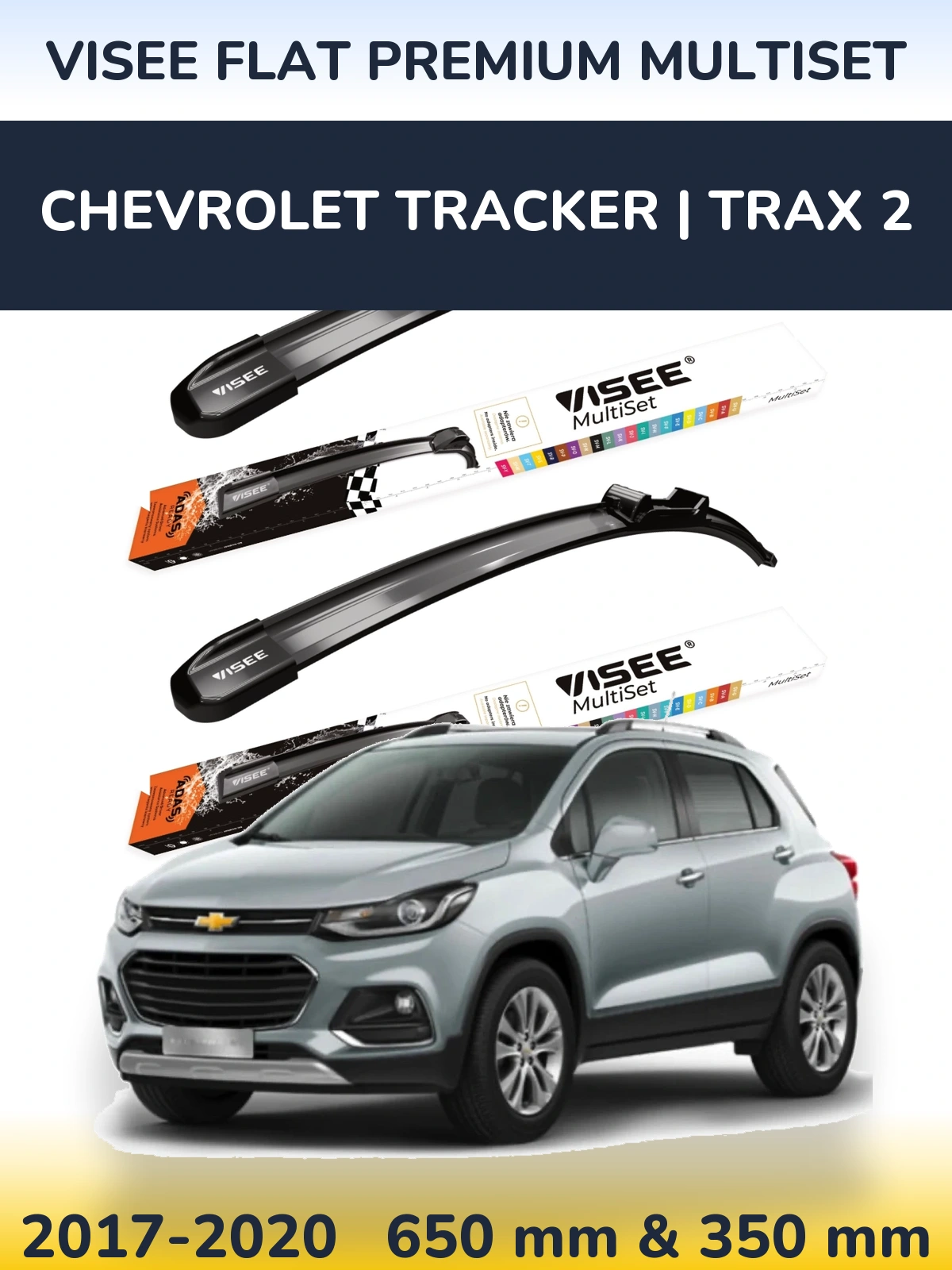 Ștergătoare VISEE FLAT PREMIUM MultiSet pentru Chevrolet Tracker | Trax 2