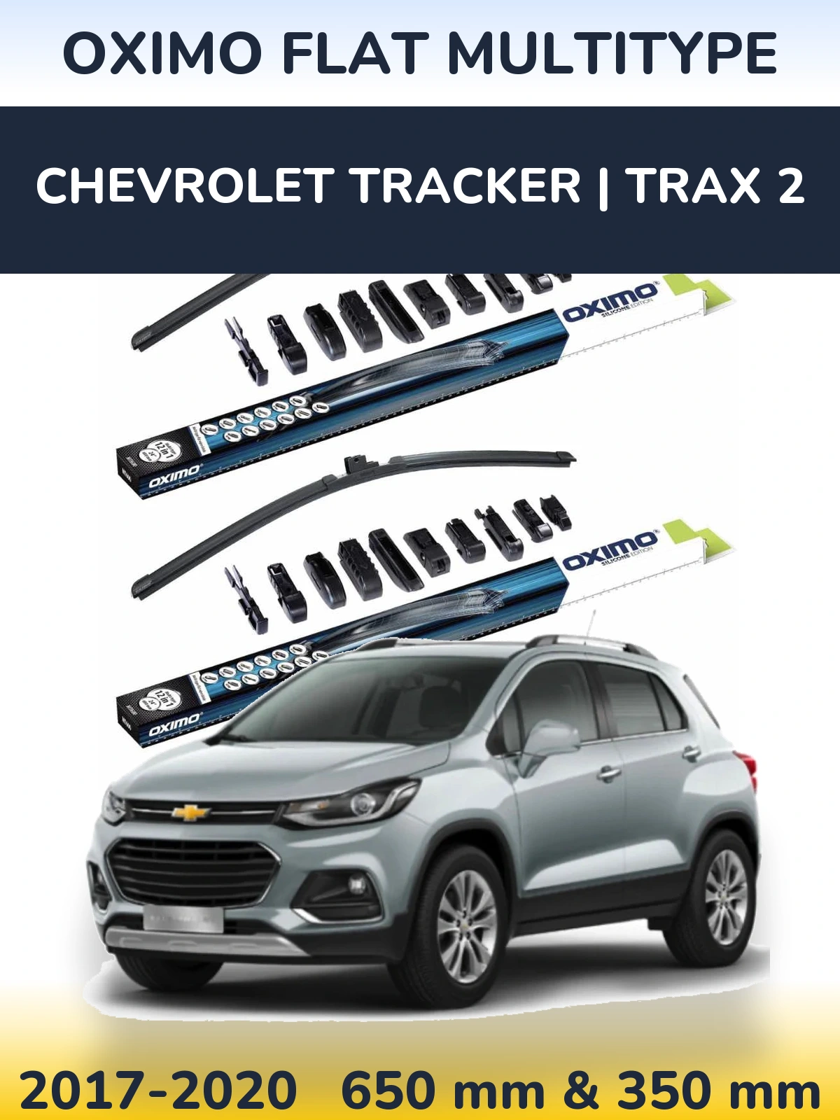 Ștergătoare Oximo Flat MultiTipe pentru Chevrolet Tracker | Trax 2