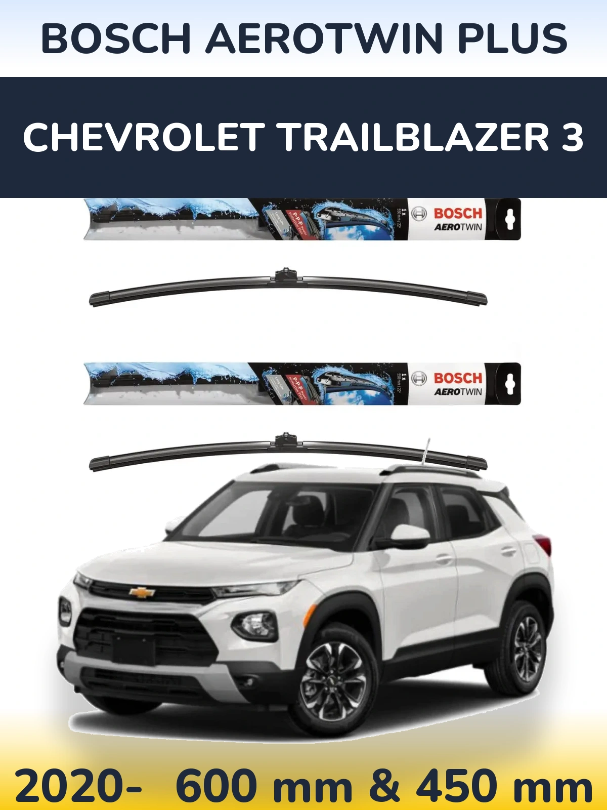 Ștergătoare BOSCH AeroTwin Plus pentru Chevrolet TrailBlazer 3