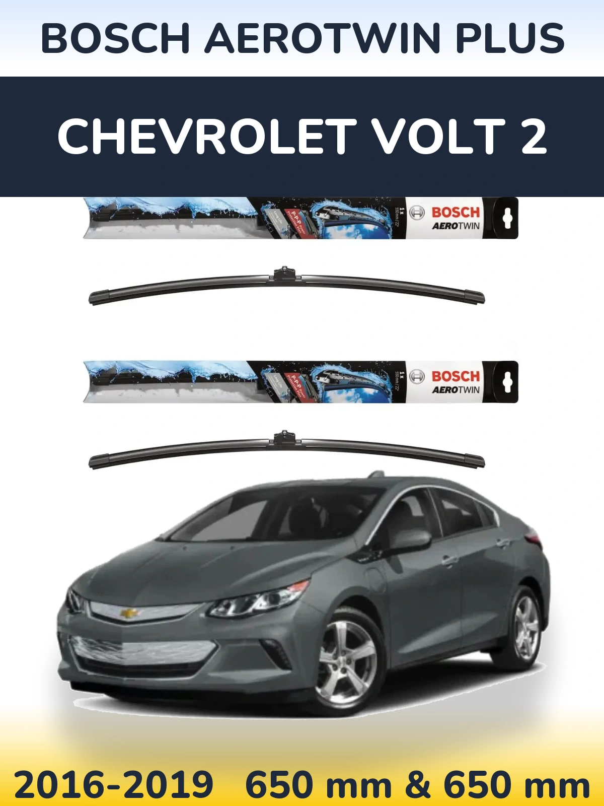 Ștergătoare BOSCH AeroTwin Plus pentru Chevrolet Volt 2