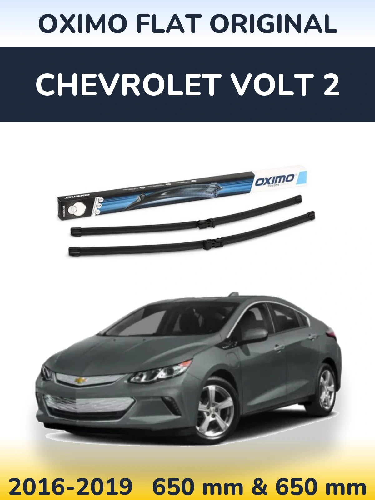 Ștergătoare Oximo Flat Original pentru Chevrolet Volt 2