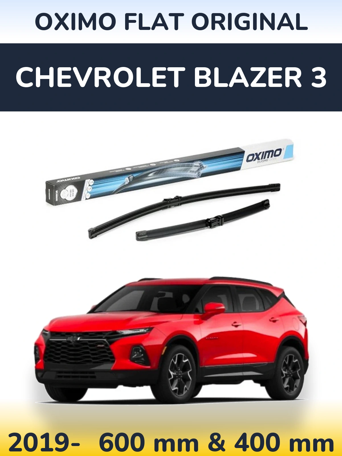 Ștergătoare Oximo Flat Original pentru Chevrolet Blazer 3