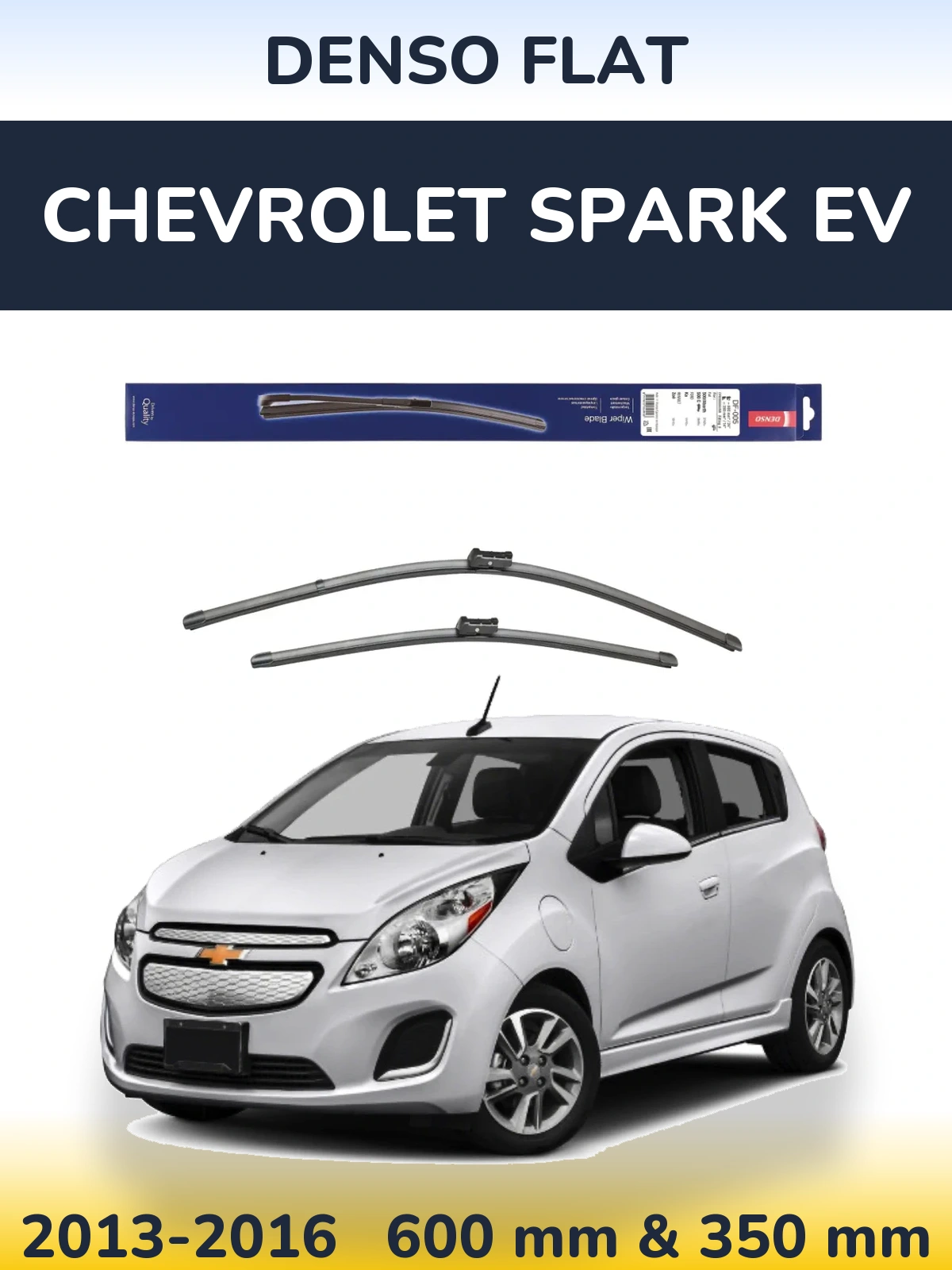 Ștergătoare Denso Flat pentru Chevrolet Spark EV