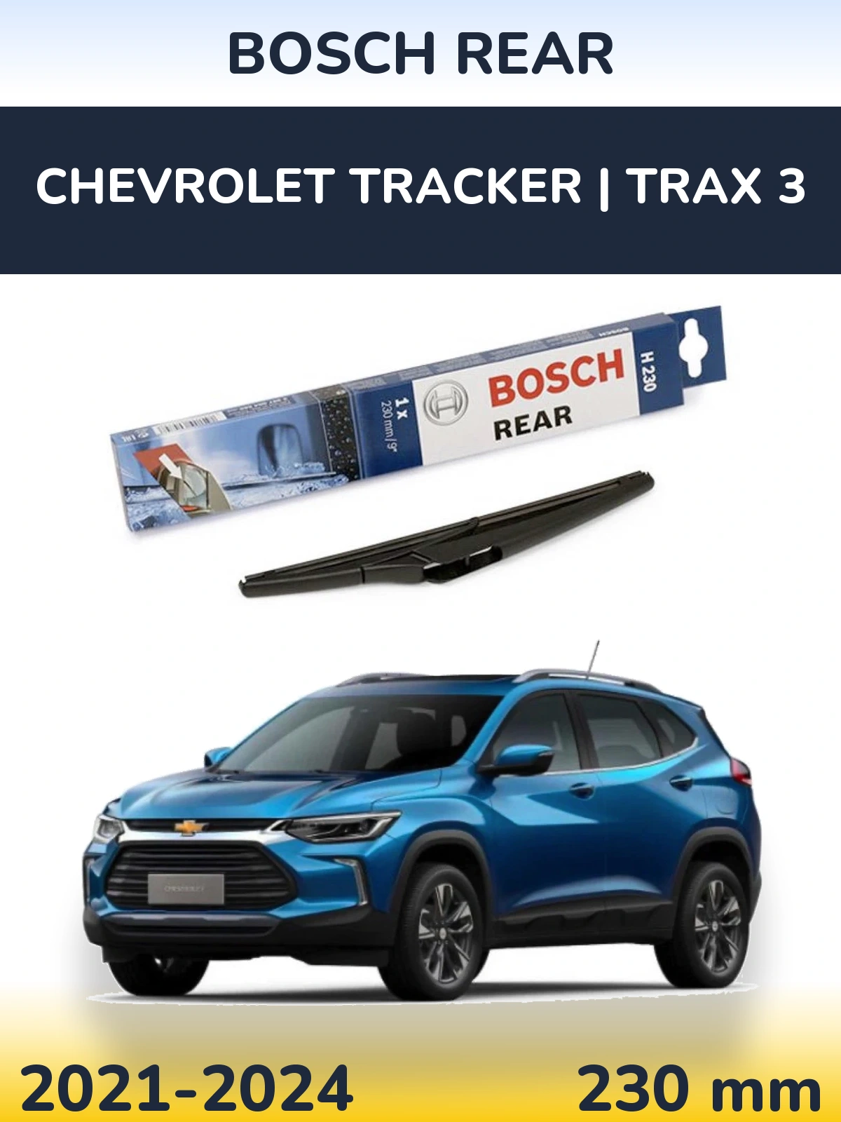 Ștergătoare BOSCH Rear pentru Chevrolet Tracker | Trax 3