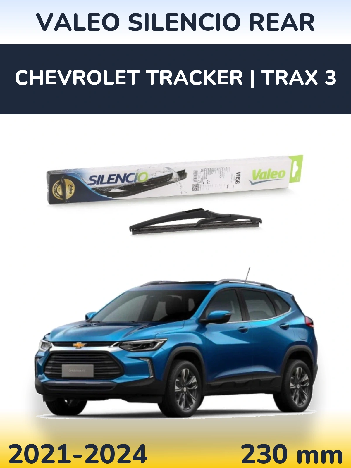 Ștergătoare Valeo Silencio Rear pentru Chevrolet Tracker | Trax 3