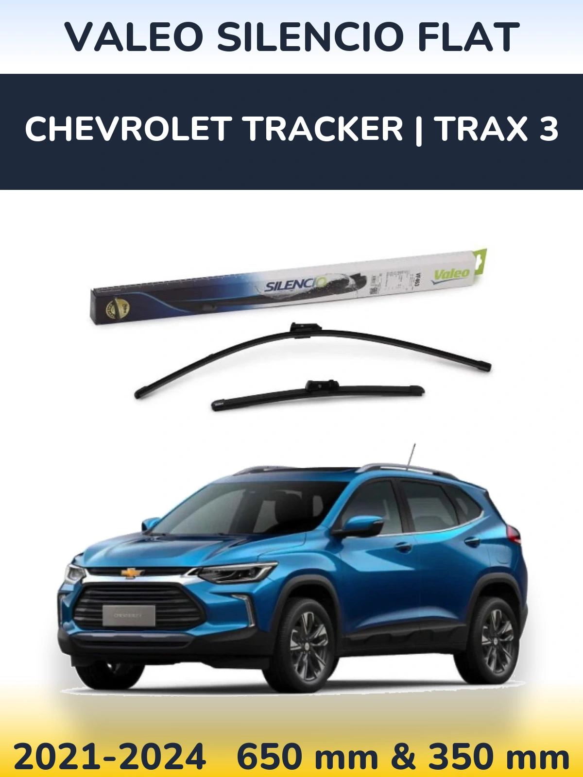 Ștergătoare Valeo Silencio Flat pentru Chevrolet Tracker | Trax 3