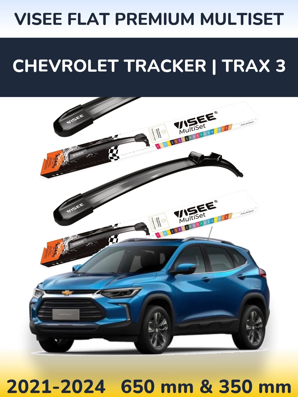 Ștergătoare VISEE FLAT PREMIUM MultiSet pentru Chevrolet Tracker | Trax 3