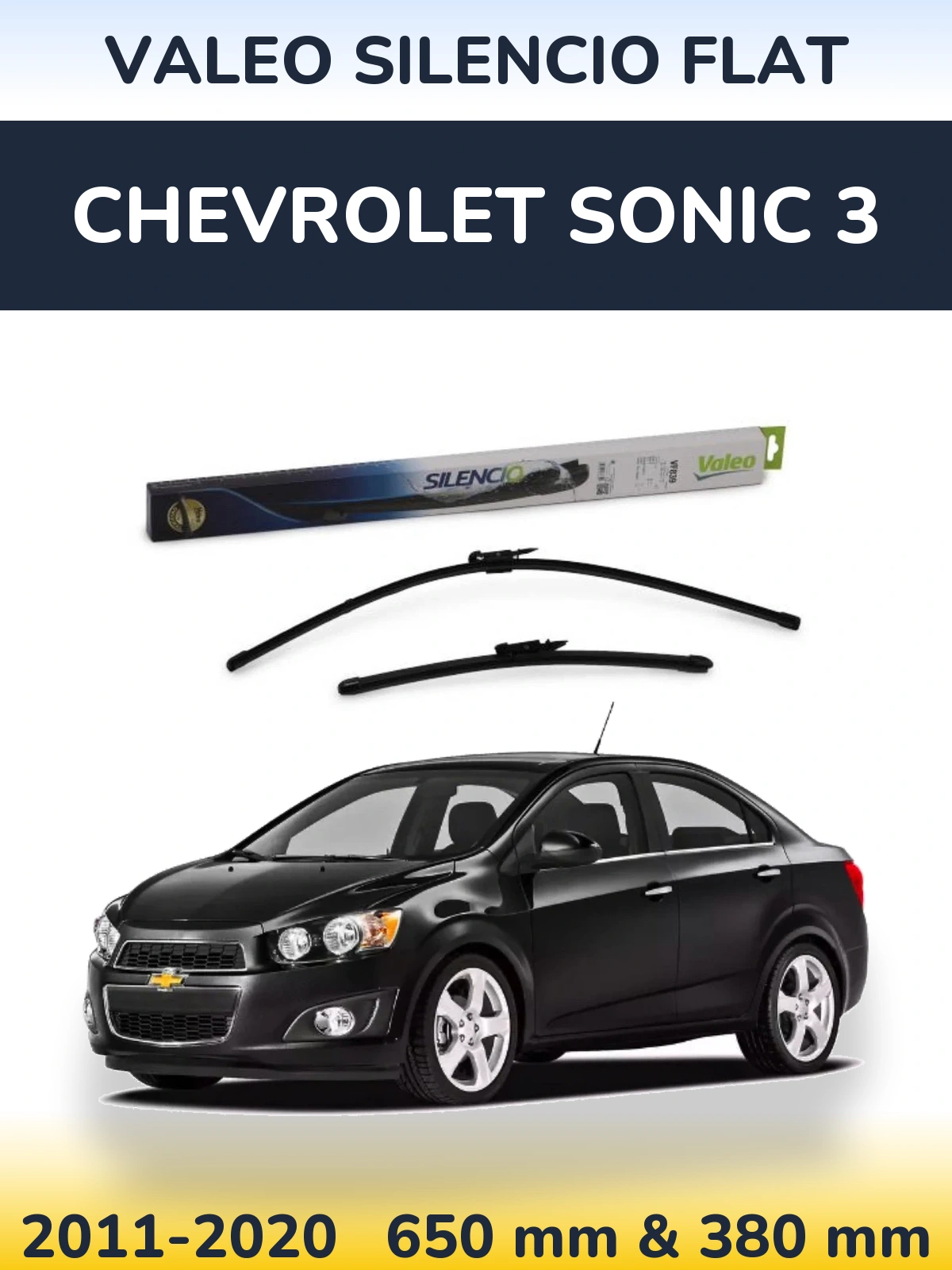 Ștergătoare Valeo Silencio Flat pentru Chevrolet Sonic 3