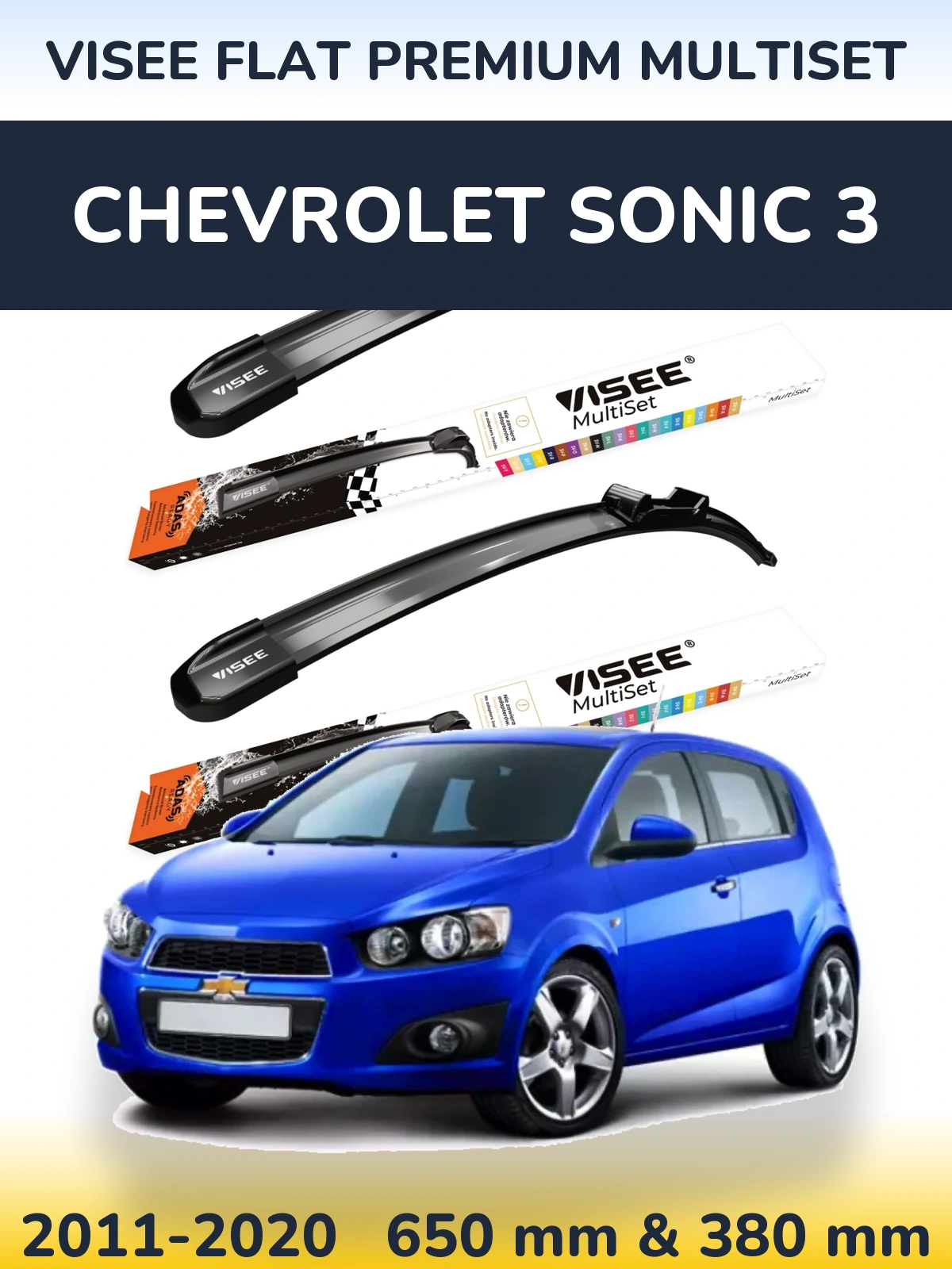 Ștergătoare VISEE FLAT PREMIUM MultiSet pentru Chevrolet Sonic 3