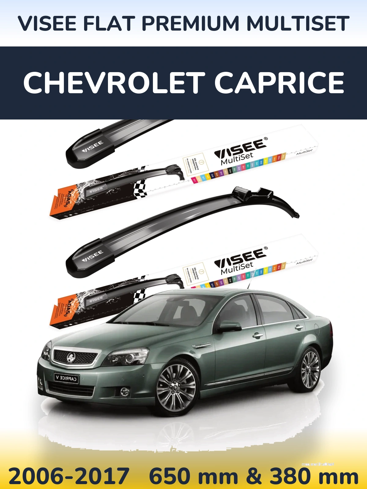 Ștergătoare VISEE FLAT PREMIUM MultiSet pentru Chevrolet Caprice