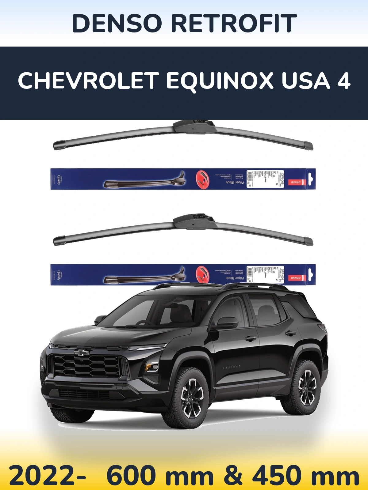 Ștergătoare Denso Retrofit pentru Chevrolet Equinox USA 4