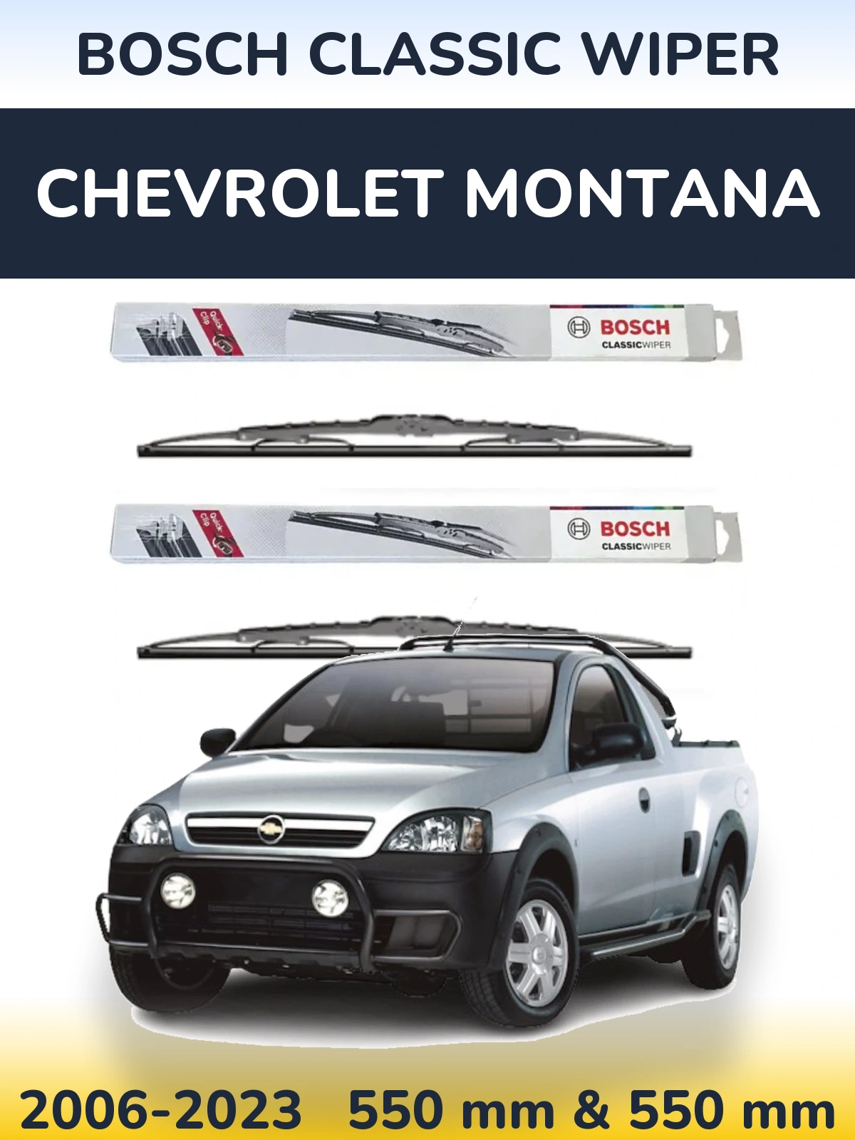 Ștergătoare BOSCH Classic Wiper pentru Chevrolet Montana