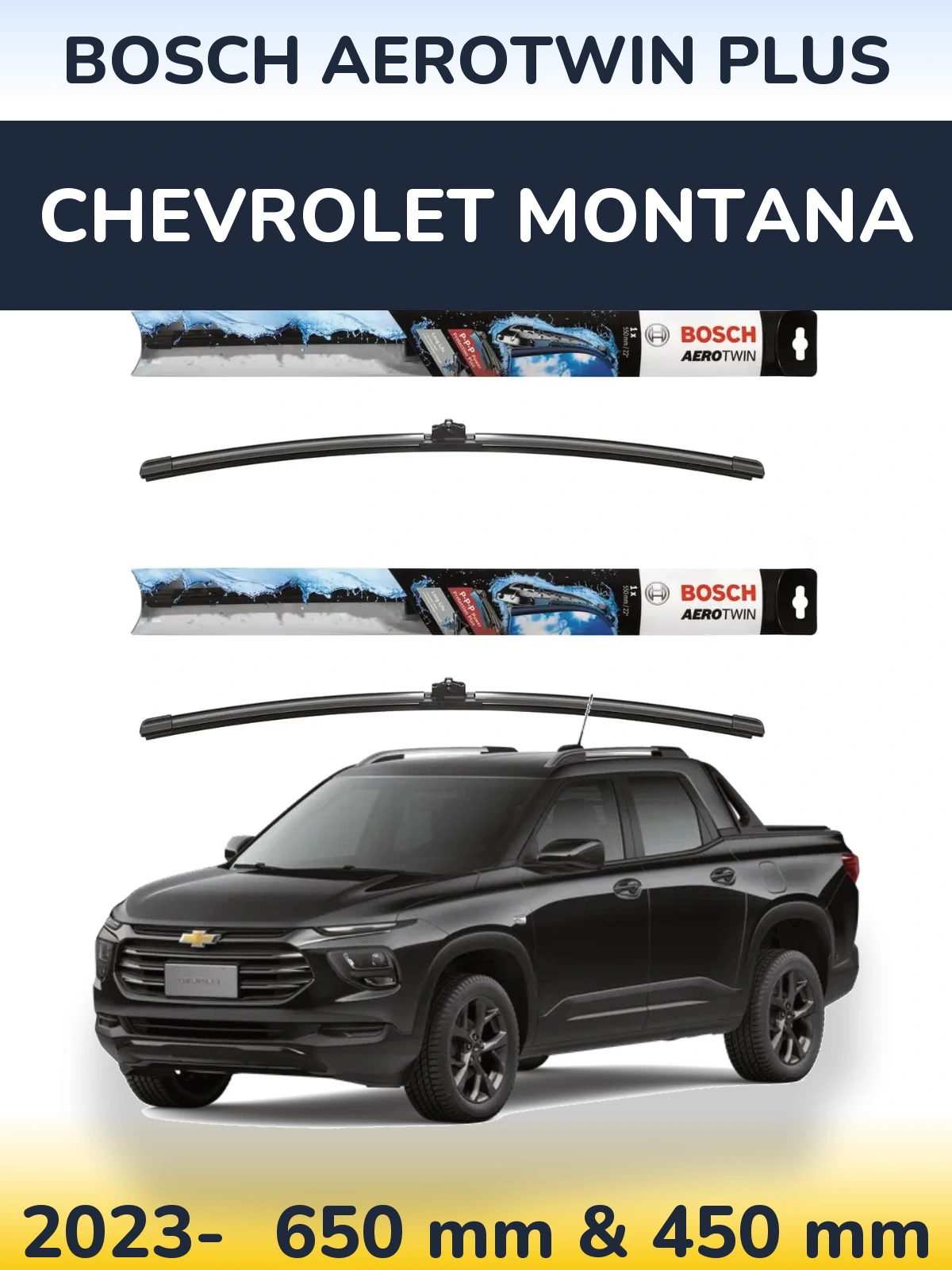 Ștergătoare BOSCH AeroTwin Plus pentru Chevrolet Montana