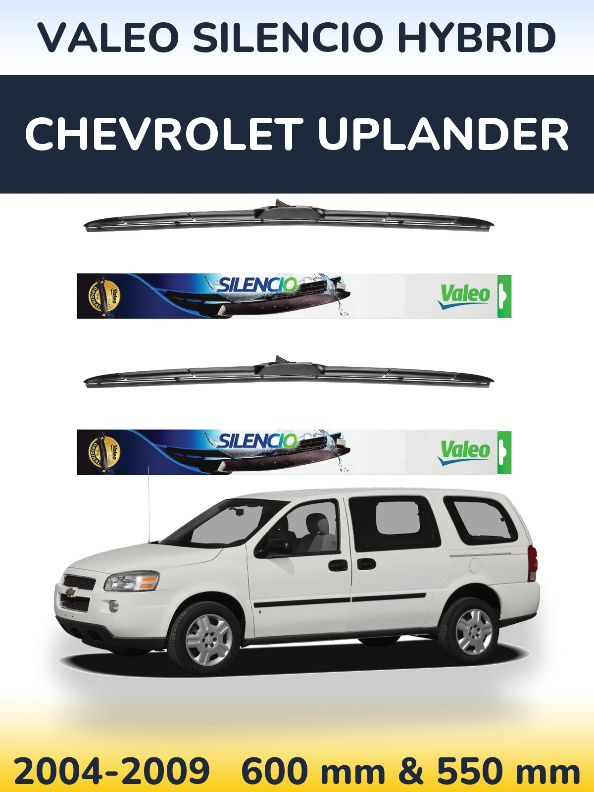 Комплект передних дворников Valeo Silencio Hybrid 600 & 550 мм для Chevrolet Uplander 2004-2009