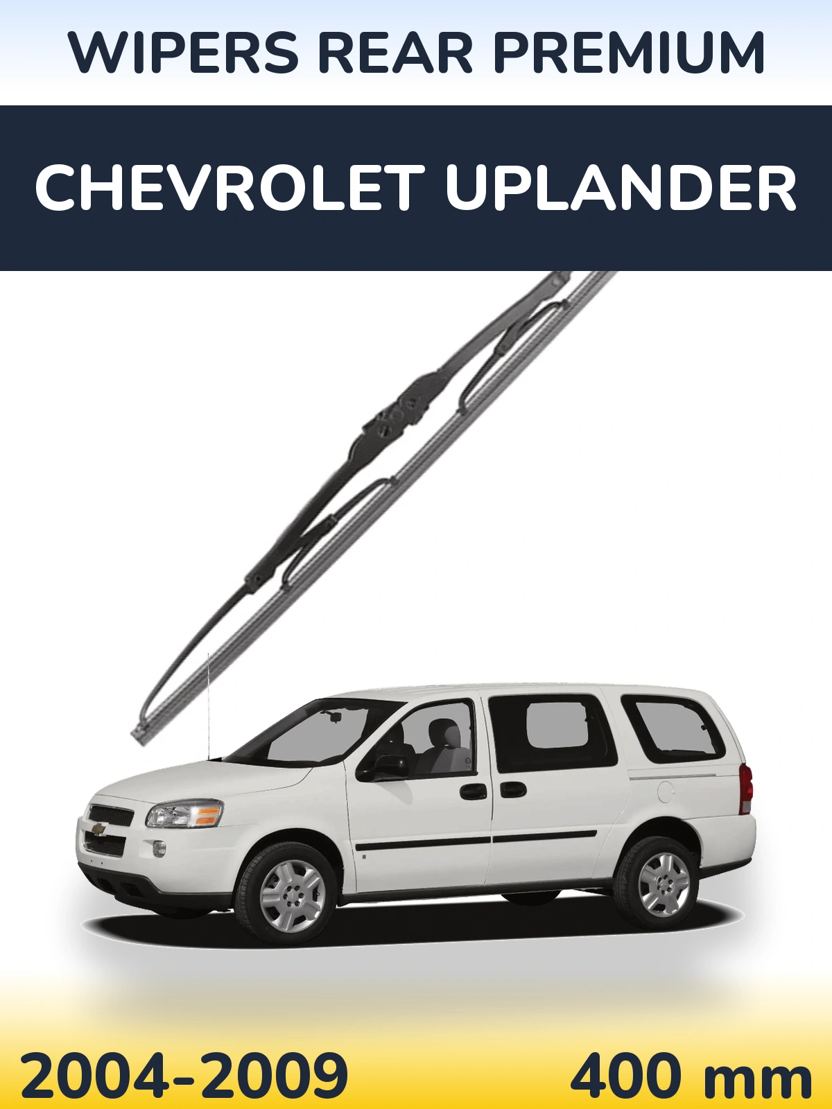 Ștergătoare WIPERS REAR PREMIUM pentru Chevrolet Uplander