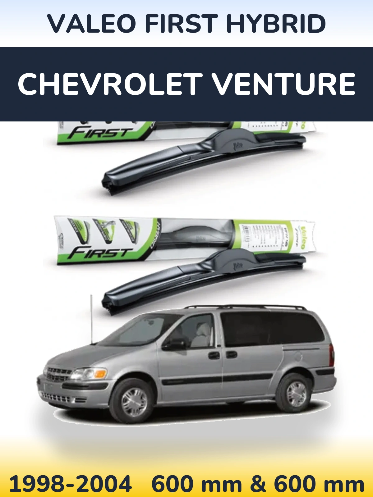 Ștergătoare Valeo First Hybrid pentru Chevrolet Venture