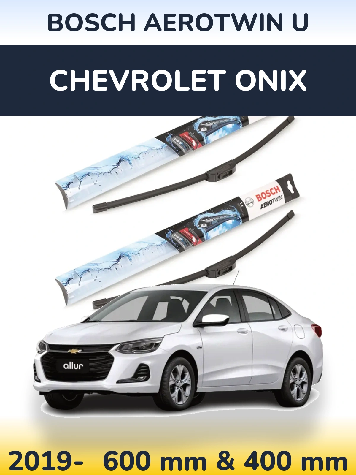 Ștergătoare BOSCH AeroTwin U pentru Chevrolet Onix