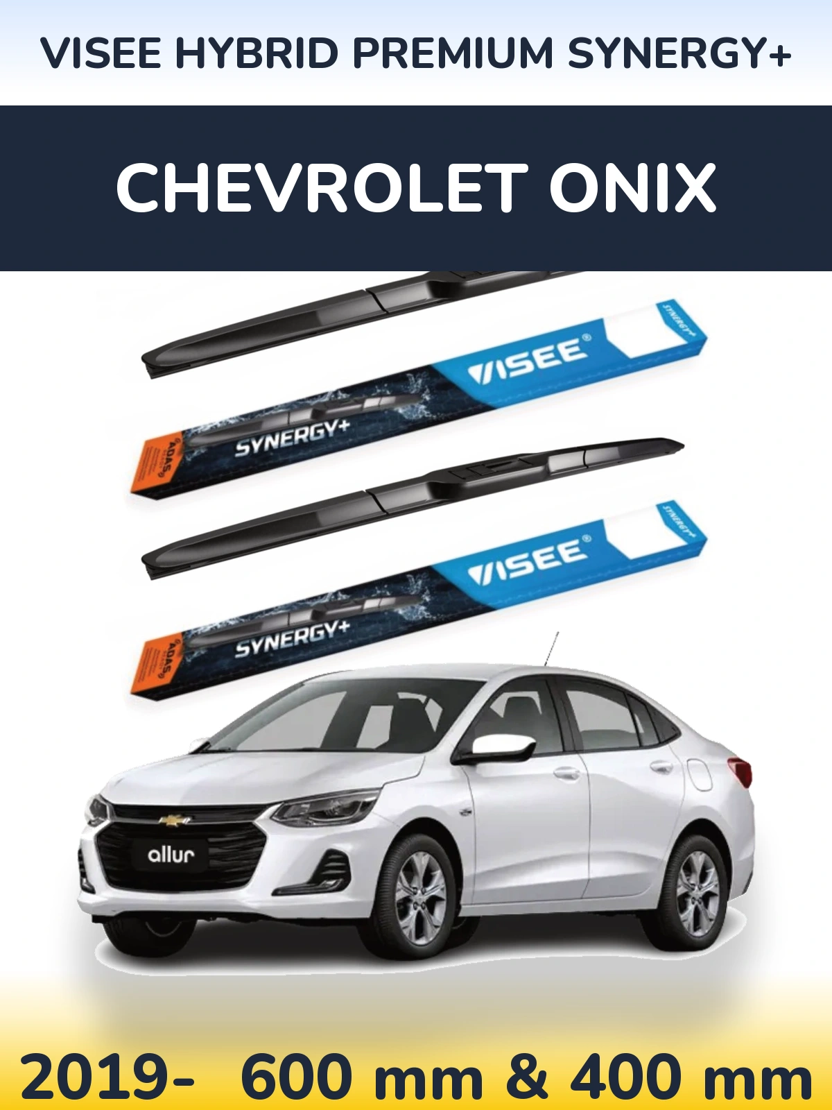 Ștergătoare VISEE HYBRID PREMIUM SYNERGY+ pentru Chevrolet Onix