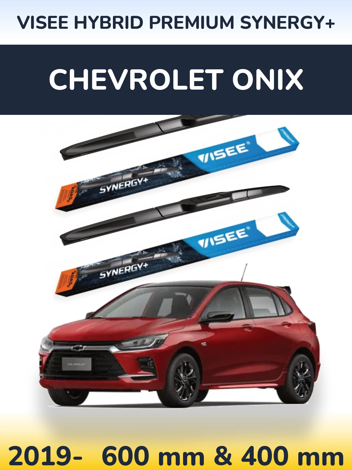 Ștergătoare VISEE HYBRID PREMIUM SYNERGY+ pentru Chevrolet Onix