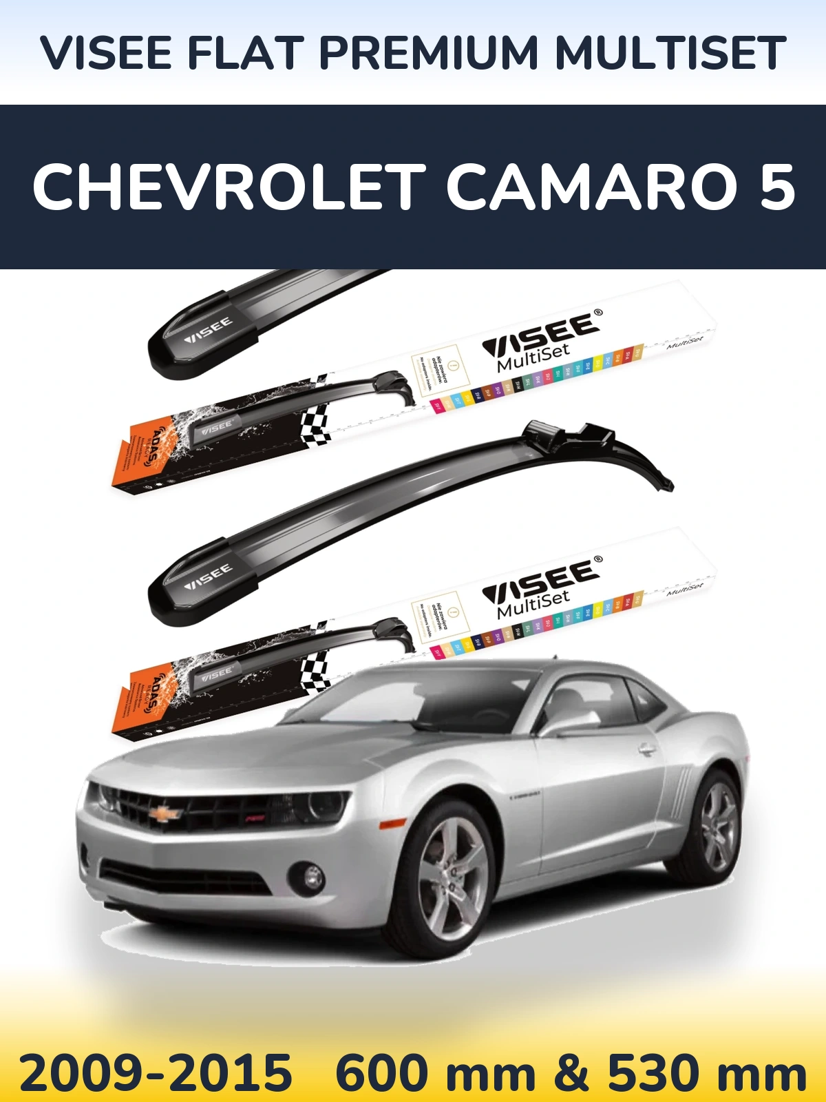 Ștergătoare VISEE FLAT PREMIUM MultiSet pentru Chevrolet Camaro 5