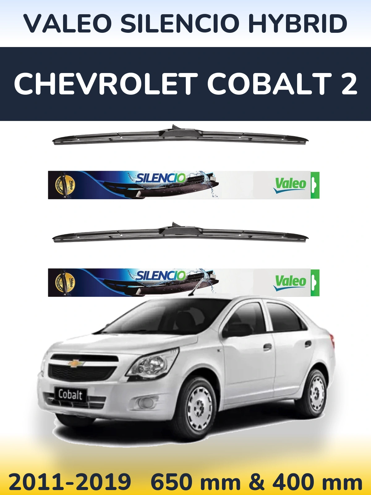 Ștergătoare Valeo Silencio Hybrid pentru Chevrolet Cobalt 2