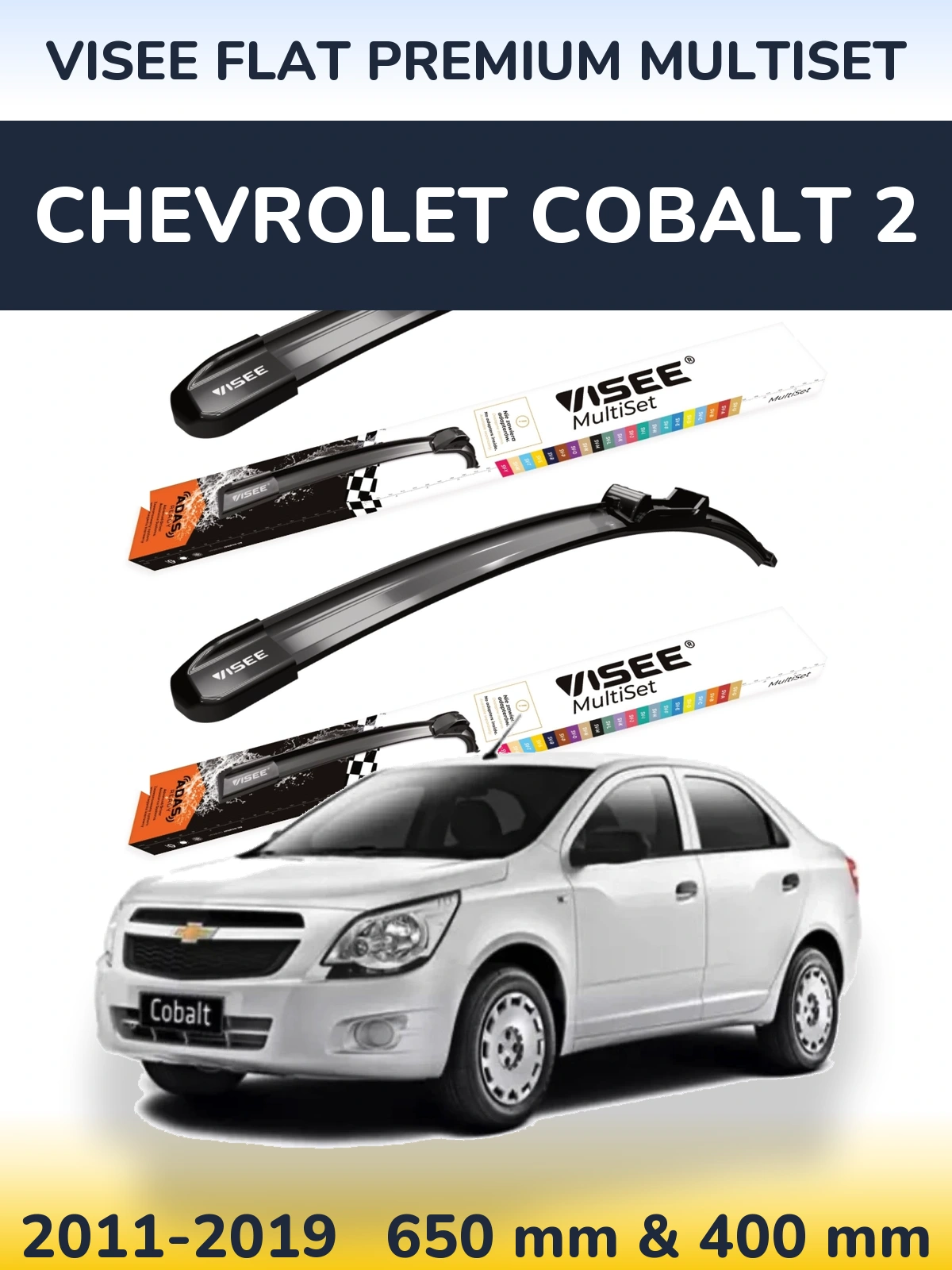 Ștergătoare VISEE FLAT PREMIUM MultiSet pentru Chevrolet Cobalt 2