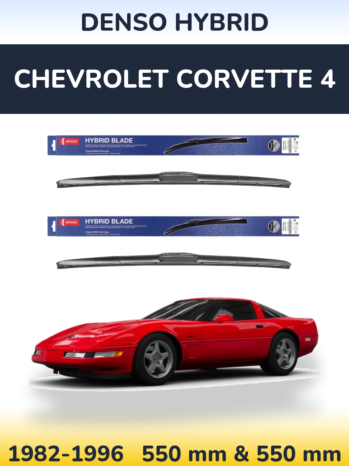 Ștergătoare Denso Hybrid pentru Chevrolet Corvette 4
