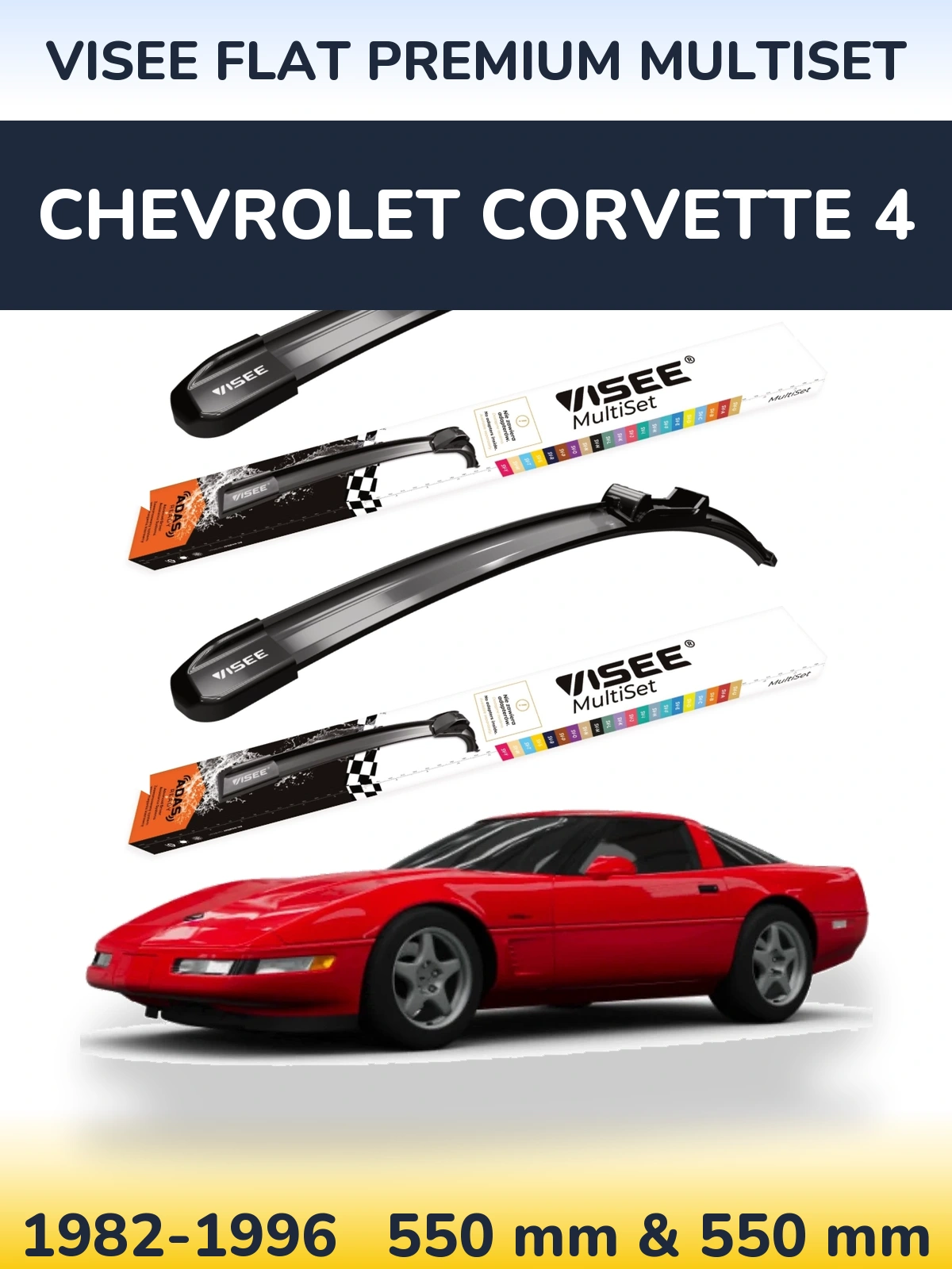 Ștergătoare VISEE FLAT PREMIUM MultiSet pentru Chevrolet Corvette 4