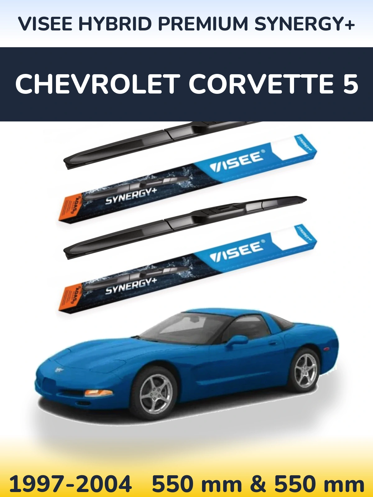 Ștergătoare VISEE HYBRID PREMIUM SYNERGY+ pentru Chevrolet Corvette 5