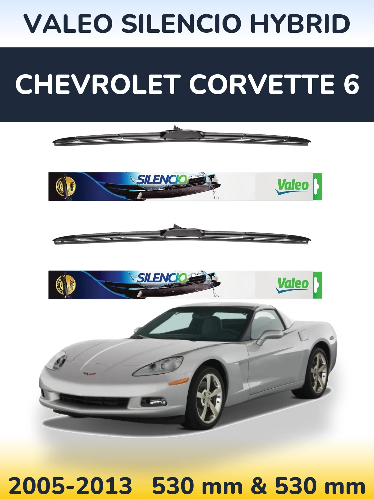 Ștergătoare Valeo Silencio Hybrid pentru Chevrolet Corvette 6