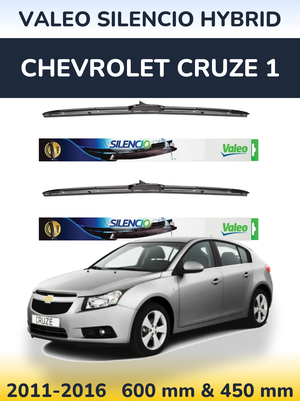Ștergătoare Valeo Silencio Hybrid pentru Chevrolet Cruze 1