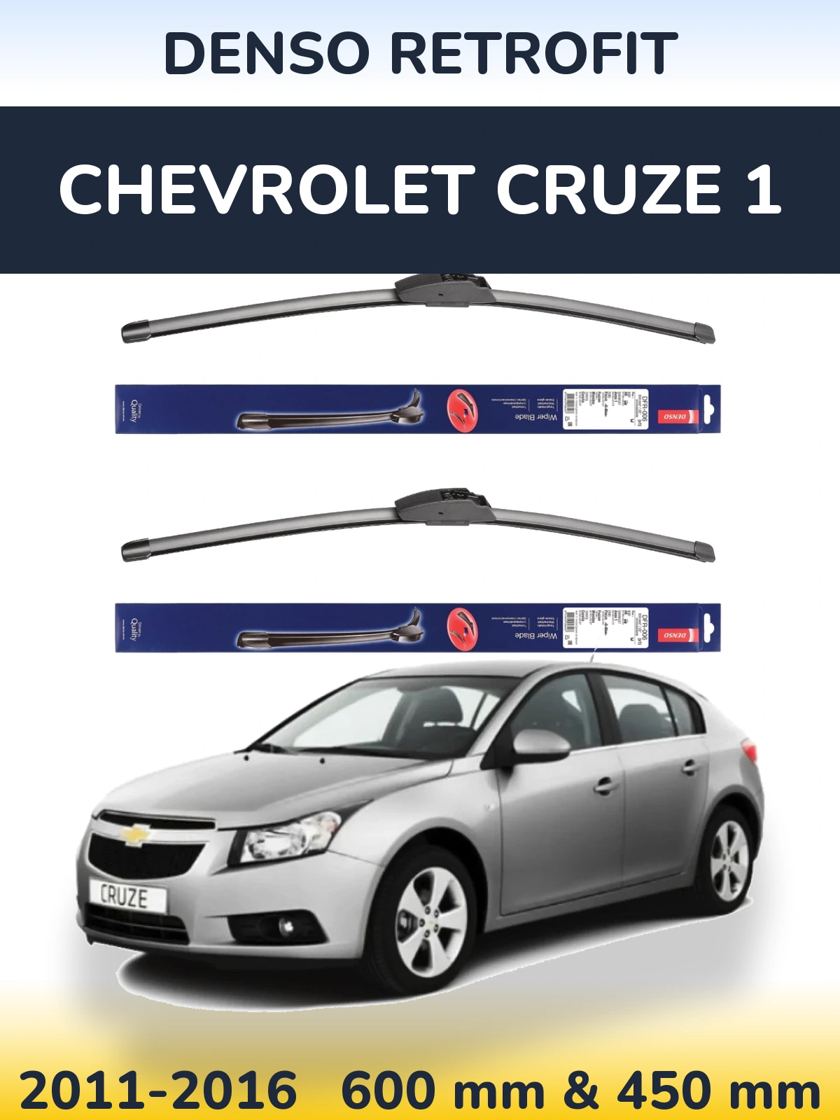 Ștergătoare Denso Retrofit pentru Chevrolet Cruze 1