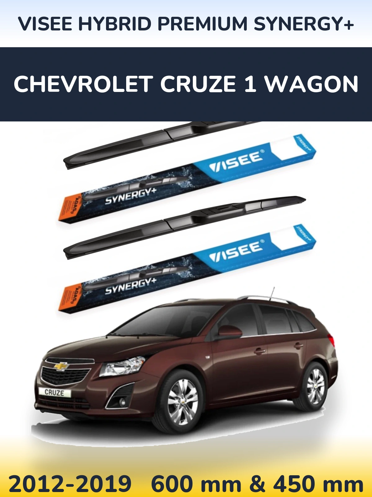 Ștergătoare VISEE HYBRID PREMIUM SYNERGY+ pentru Chevrolet Cruze 1 Wagon