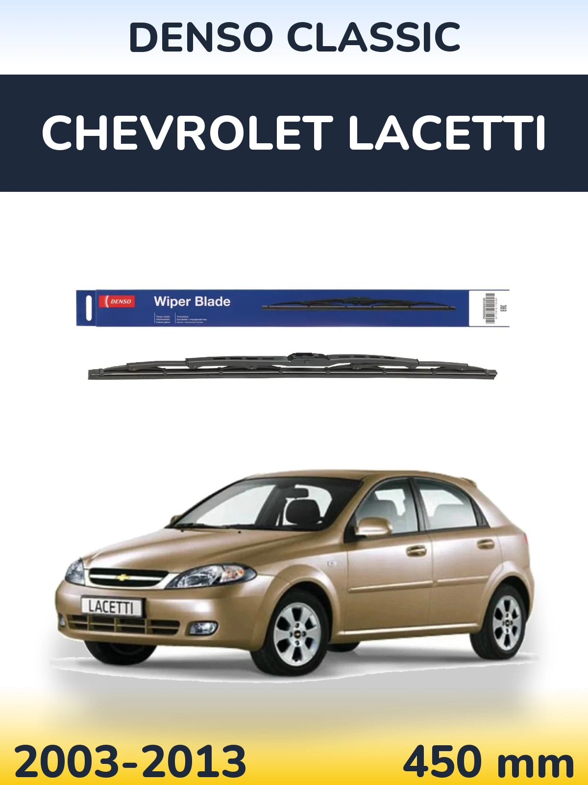 Ștergătoare Denso Classic pentru Chevrolet Lacetti